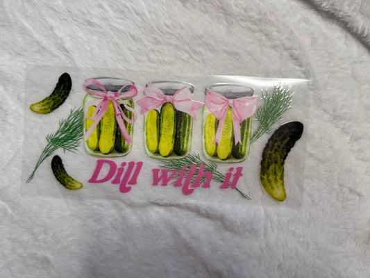 Dill with it